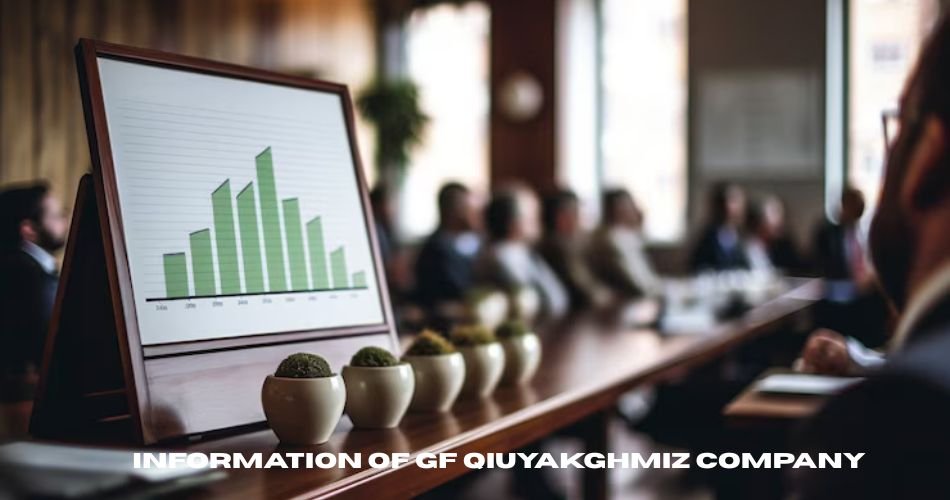 Information of GF Qiuyakghmiz Company
