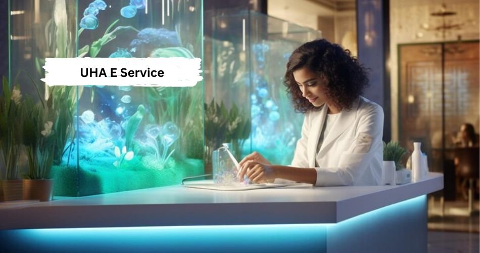 uha e service